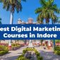 best digital marketing courses in Indore