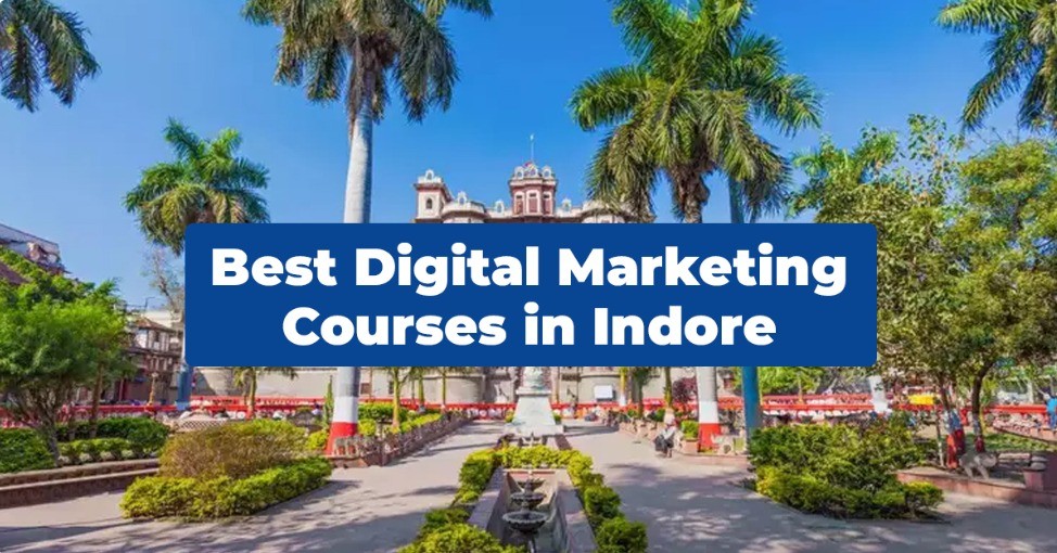 best digital marketing courses in Indore